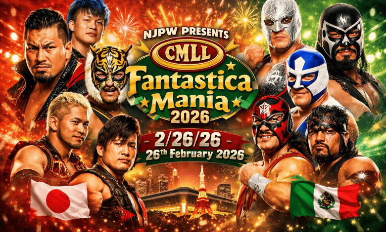 NJPW Presents CMLL Fantastica Mania 2026 2/26/26 – 26th February 2026