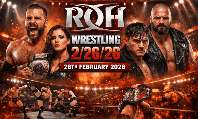 ROH Wrestling 2/26/26 – 26th February 2026