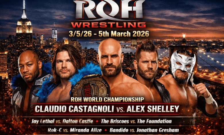 ROH Wrestling 3/5/26 – 5th March 2026